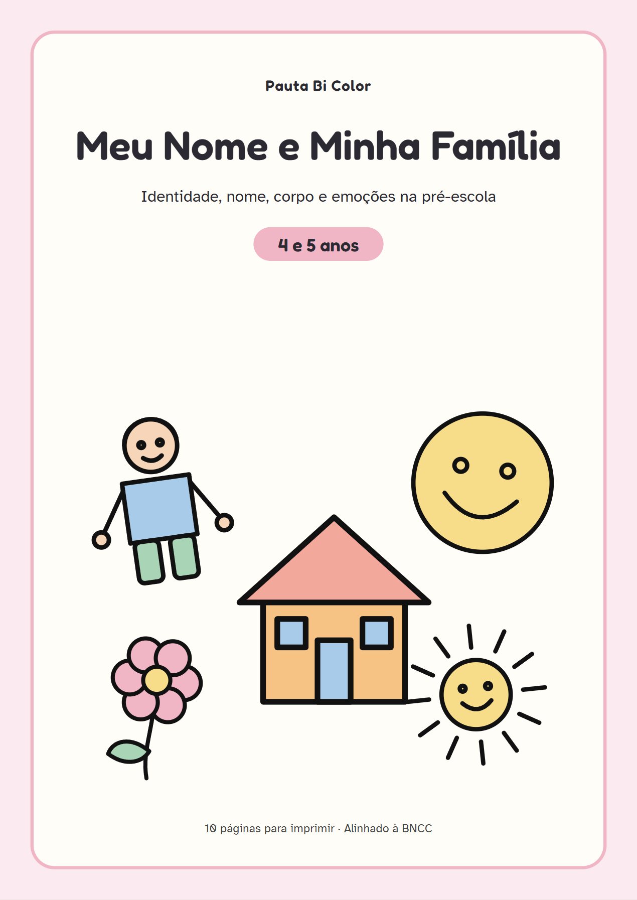Capa do material Meu Nome e Minha Família – 4 e 5 anos