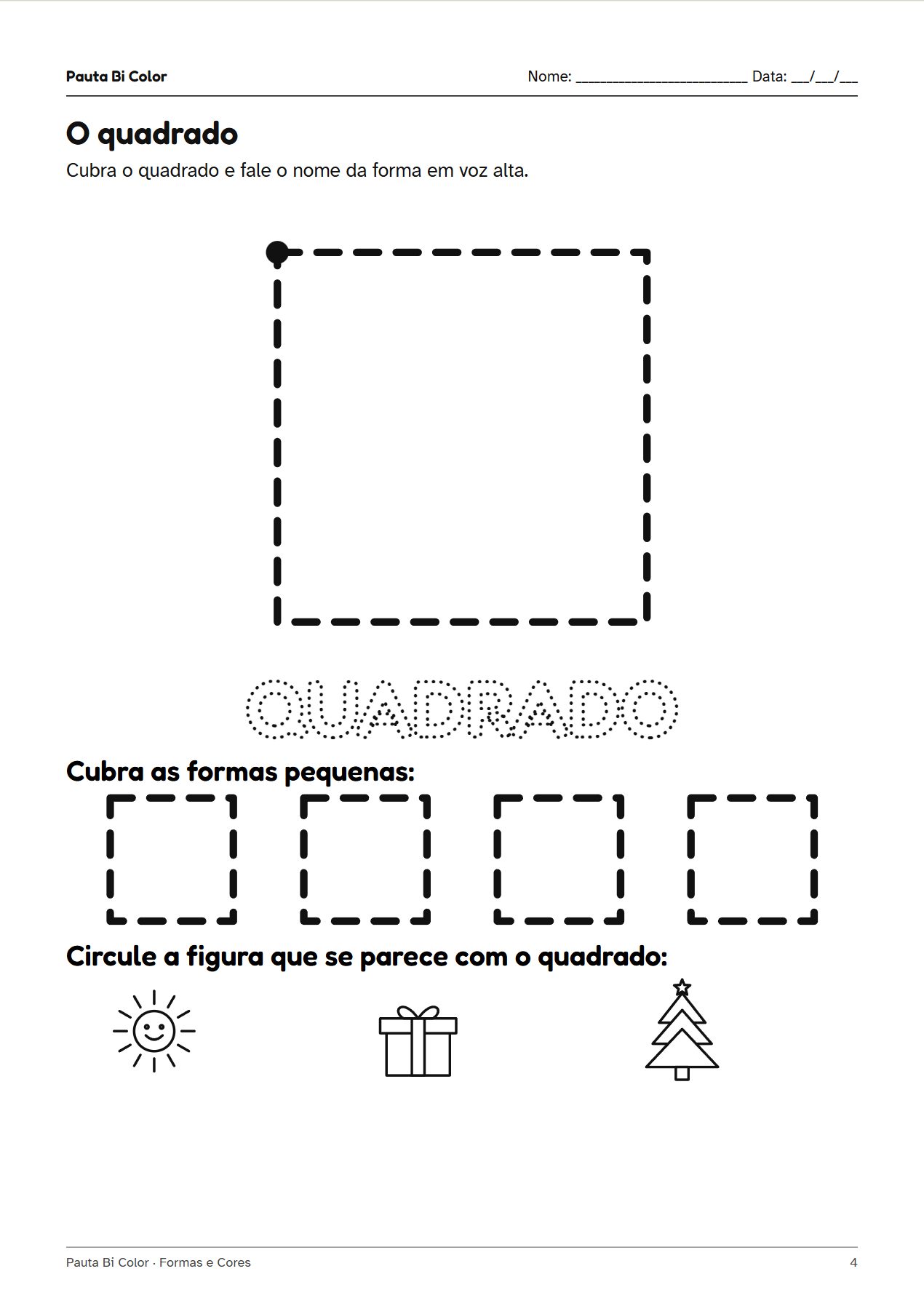 Prévia 2 do material Formas e Cores – 2 e 3 anos: página de atividade em preto e branco