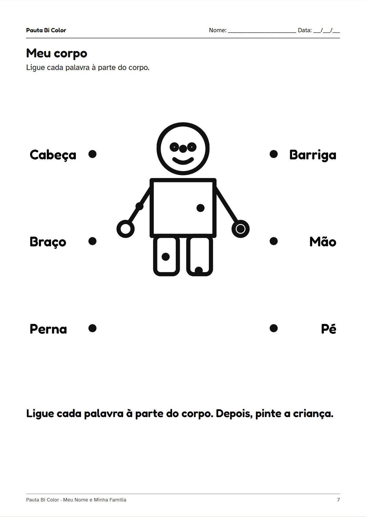Prévia 2 do material Meu Nome e Minha Família – 4 e 5 anos: página de atividade em preto e branco